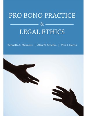 cover image of Pro Bono Practice & Legal Ethics
